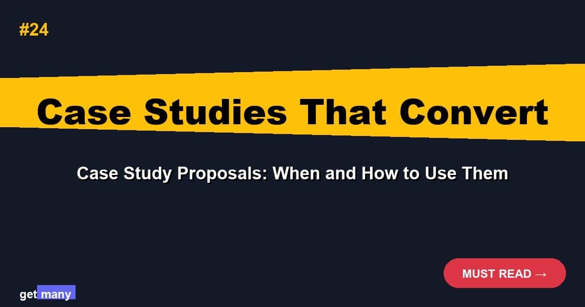 Case Study Proposals: When and How to Use Them