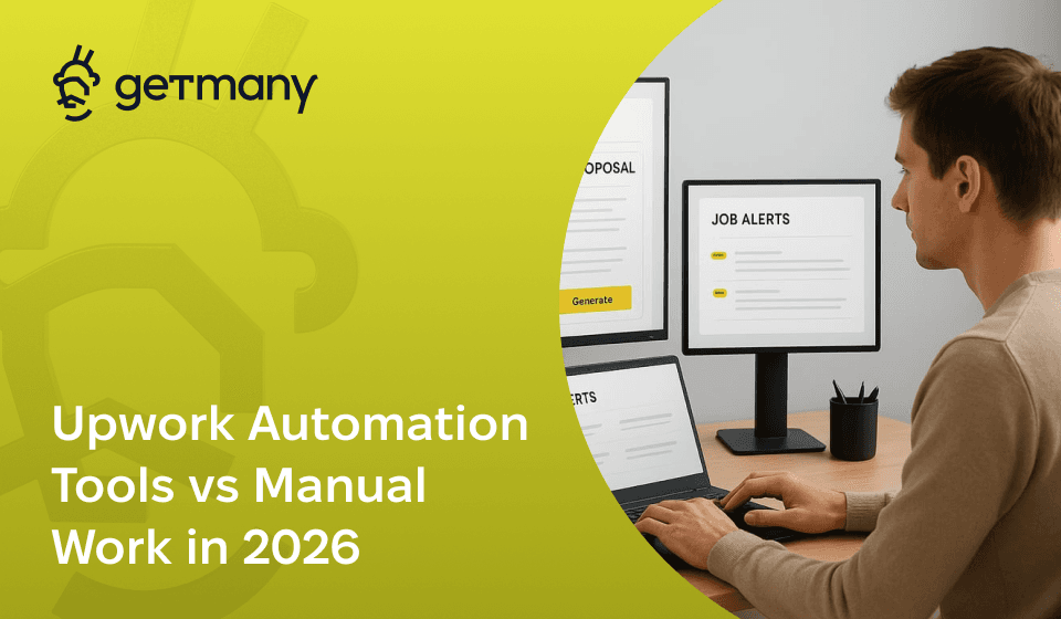 Upwork Automation Tools vs Manual Work in 2026